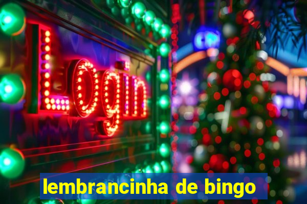 lembrancinha de bingo